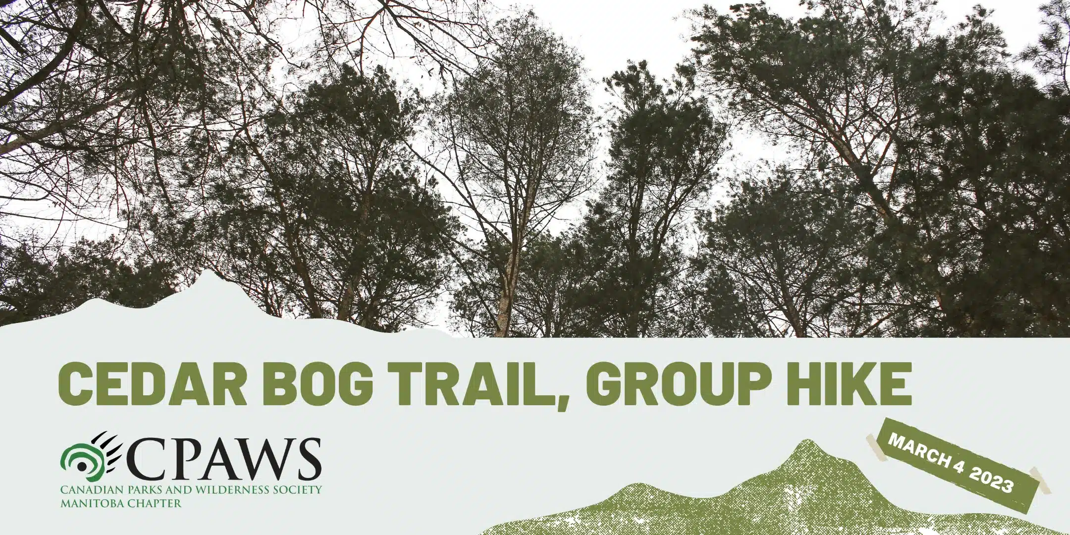 Group Hike being hosted for free at the Birds Hill Provincial Parks Cedar Bog Trail in the early spring of 2023.